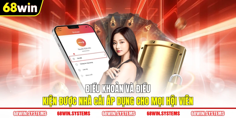 Điều khoản và điều kiện được nhà cái áp dụng cho mọi hội viên